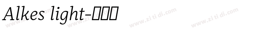 Alkes light字体转换